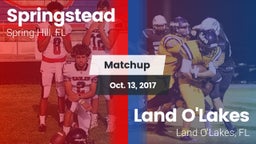 Matchup: Springstead vs. Land O'Lakes  2017