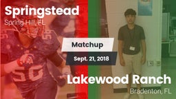 Matchup: Springstead vs. Lakewood Ranch  2018