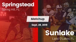 Matchup: Springstead vs. Sunlake  2018