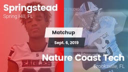 Matchup: Springstead vs. Nature Coast Tech  2019