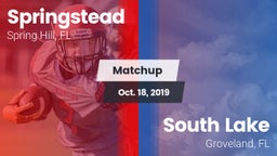 Matchup: Springstead vs. South Lake  2019