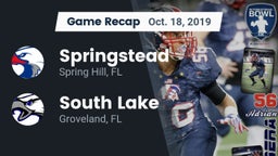 Recap: Springstead  vs. South Lake  2019