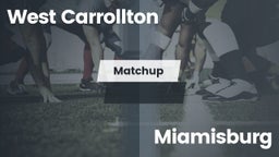 Matchup: West Carrollton vs. Miamisburg  2016