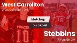 Matchup: West Carrollton vs. Stebbins  2016