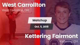 Matchup: West Carrollton vs. Kettering Fairmont 2018