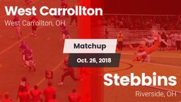 Matchup: West Carrollton vs. Stebbins  2018