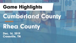 Cumberland County  vs Rhea County  Game Highlights - Dec. 16, 2019