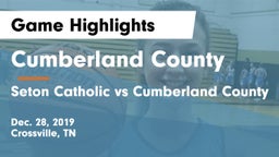Cumberland County  vs Seton Catholic vs Cumberland County Game Highlights - Dec. 28, 2019