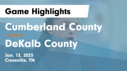 Cumberland County  vs DeKalb County  Game Highlights - Jan. 13, 2023