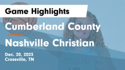 Cumberland County  vs Nashville Christian  Game Highlights - Dec. 20, 2023