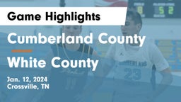 Cumberland County  vs White County  Game Highlights - Jan. 12, 2024