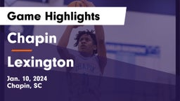 Chapin  vs Lexington  Game Highlights - Jan. 10, 2024