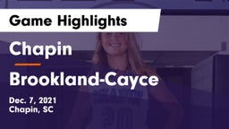 Chapin  vs Brookland-Cayce Game Highlights - Dec. 7, 2021