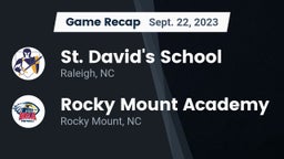 Recap: St. David's School vs. Rocky Mount Academy  2023