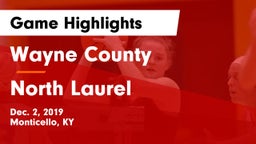 Wayne County  vs North Laurel  Game Highlights - Dec. 2, 2019