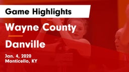 Wayne County  vs Danville  Game Highlights - Jan. 4, 2020