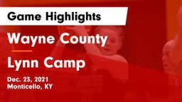 Wayne County  vs Lynn Camp  Game Highlights - Dec. 23, 2021