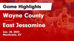 Wayne County  vs East Jessamine  Game Highlights - Jan. 28, 2022