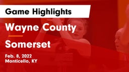 Wayne County  vs Somerset  Game Highlights - Feb. 8, 2022
