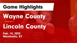 Wayne County  vs Lincoln County  Game Highlights - Feb. 14, 2022
