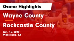 Wayne County  vs Rockcastle County  Game Highlights - Jan. 16, 2023