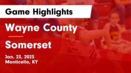 Wayne County  vs Somerset  Game Highlights - Jan. 23, 2023