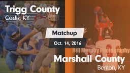 Matchup: Trigg County vs. Marshall County  2016