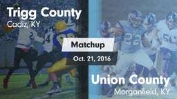 Matchup: Trigg County vs. Union County  2016