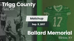 Matchup: Trigg County vs. Ballard Memorial  2017