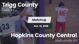 Matchup: Trigg County vs. Hopkins County Central  2018