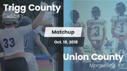 Matchup: Trigg County vs. Union County  2018