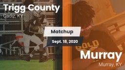 Matchup: Trigg County vs. Murray  2020