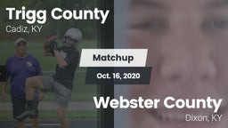 Matchup: Trigg County vs. Webster County  2020