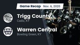 Recap: Trigg County  vs. Warren Central  2020