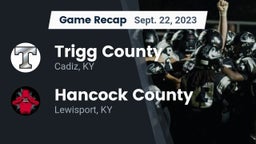 Recap: Trigg County  vs. Hancock County  2023
