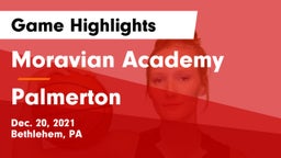 Moravian Academy  vs Palmerton  Game Highlights - Dec. 20, 2021