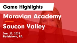 Moravian Academy  vs Saucon Valley  Game Highlights - Jan. 22, 2022