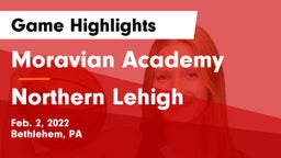 Moravian Academy  vs Northern Lehigh  Game Highlights - Feb. 2, 2022
