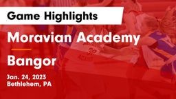 Moravian Academy  vs Bangor  Game Highlights - Jan. 24, 2023