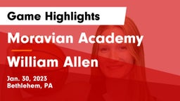 Moravian Academy  vs William Allen  Game Highlights - Jan. 30, 2023
