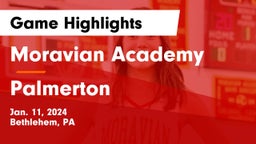 Moravian Academy  vs Palmerton  Game Highlights - Jan. 11, 2024