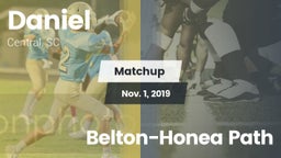 Matchup: Daniel vs. Belton-Honea Path 2019