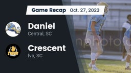 Recap: Daniel  vs. Crescent  2023