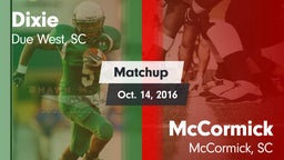 Matchup: Dixie vs. McCormick  2016