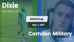 Matchup: Dixie vs. Camden Military  2017