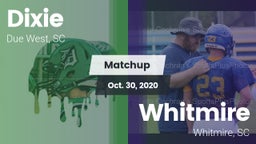 Matchup: Dixie vs. Whitmire  2020