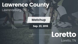 Matchup: Lawrence County vs. Loretto  2016