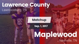 Matchup: Lawrence County vs. Maplewood  2017