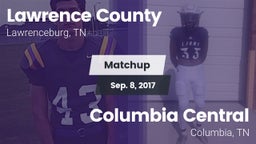 Matchup: Lawrence County vs. Columbia Central  2017