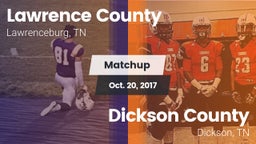 Matchup: Lawrence County vs. Dickson County  2017